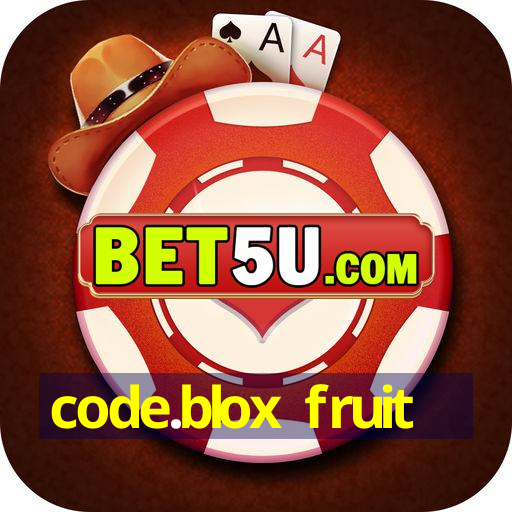 code.blox fruit